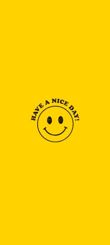 HAVE A NICE DAYのAndroid用のスマホ壁紙