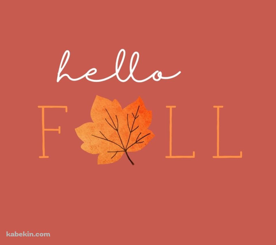 hello FALL 秋のAndroidの壁紙(960px x 854px) スマホ用