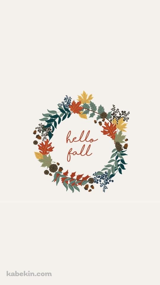 hello fall 秋 イラストのAndroidの壁紙(540px x 960px) スマホ用