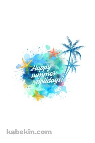 Happy Summer Holiday 夏の休日 夏休みのAndroidの壁紙(320px x 480px) スマホ用