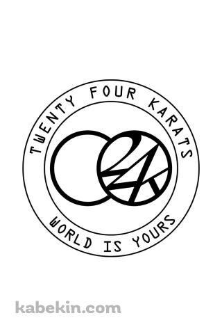 24WORLD Twenty Four Karats World Is Yours 白のAndroidの壁紙(320px x 480px) スマホ用