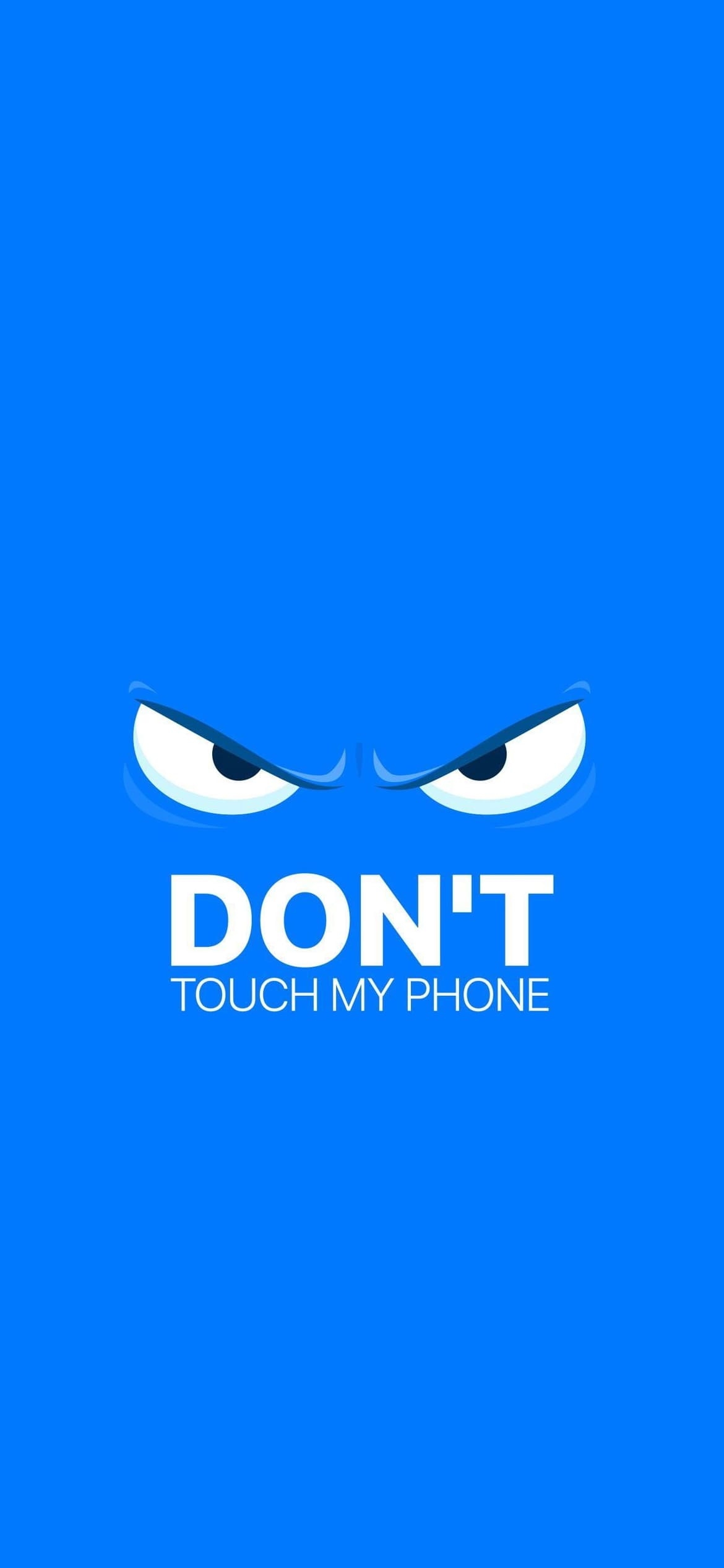 スマホに触るな / 注意 / Dont touch my phone / 青の1170 x 2532 / スマホ壁紙