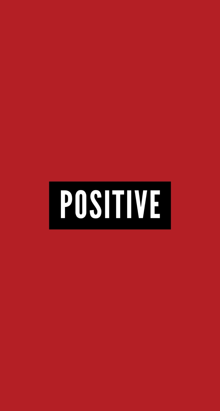 ポジティブ / 前向き / POSITIVEの744 x 1392 / スマホ壁紙