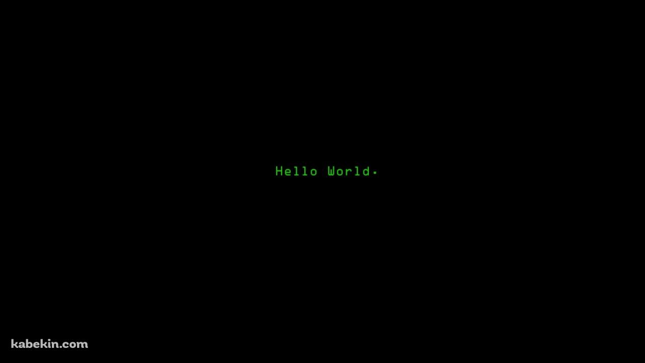 Hello World.の壁紙(1280px x 720px) 高画質 PC・デスクトップ用