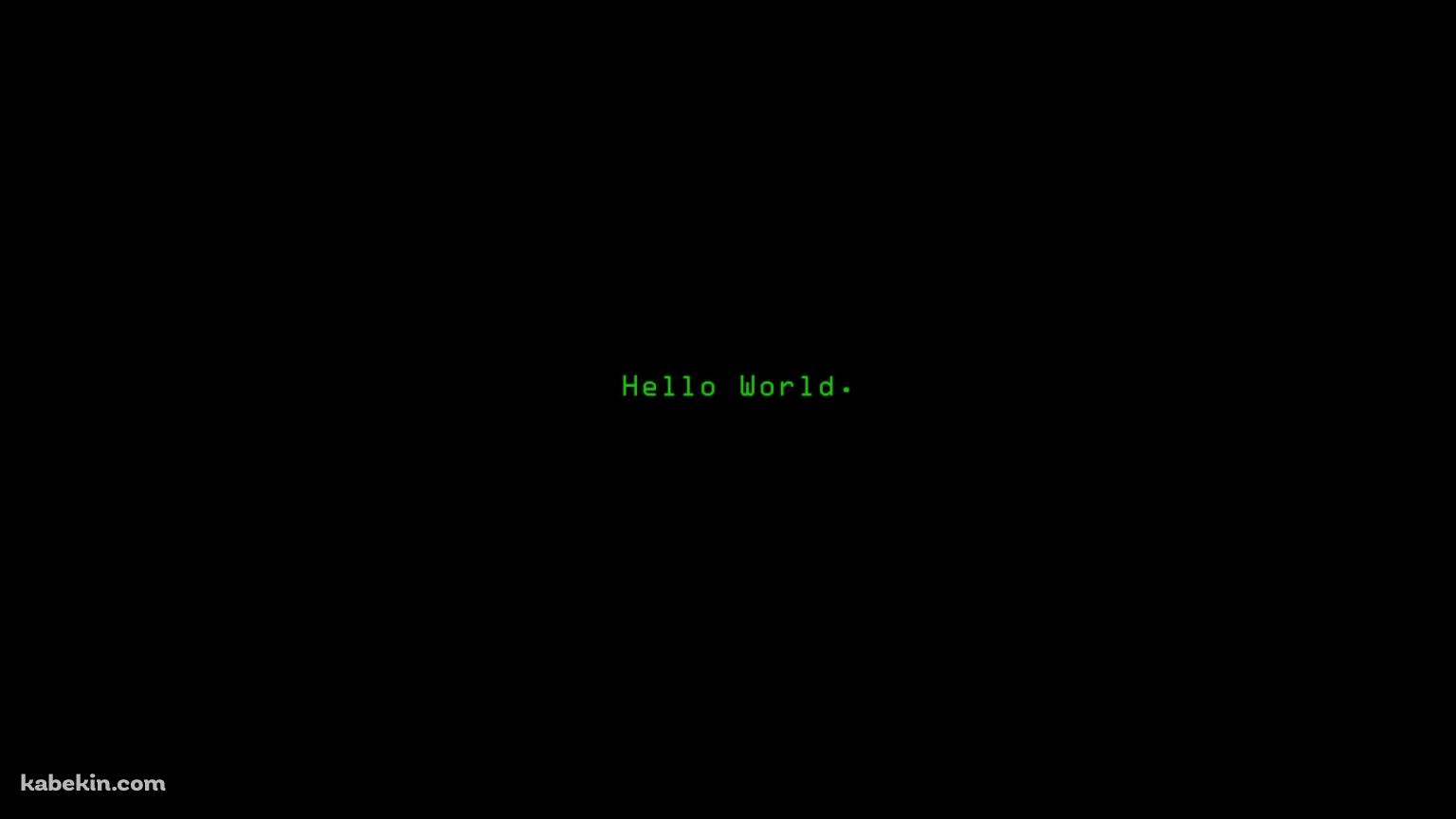 Hello World.の壁紙(1536px x 864px) 高画質 PC・デスクトップ用