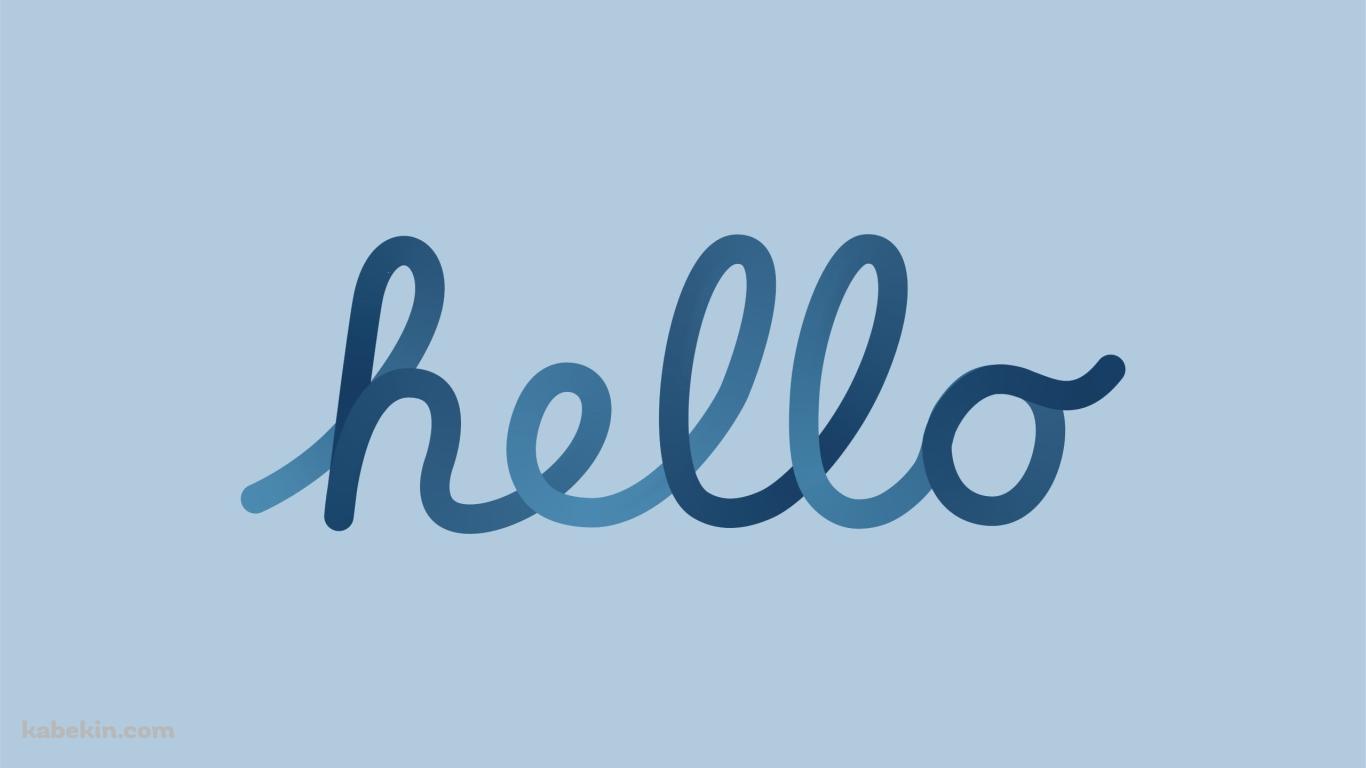 青いhelloの文字 / こんにちは / Appleの壁紙(1366px x 768px) 高画質 PC・デスクトップ用